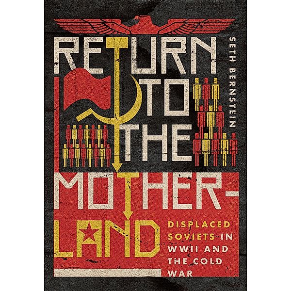 Return to the Motherland, Seth F. Bernstein