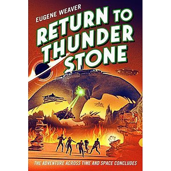 Return to Thunder Stone, Eugene Weaver