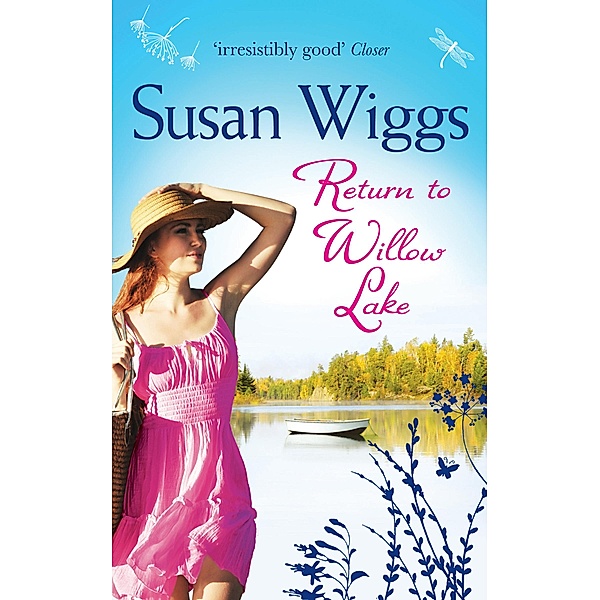 Return To Willow Lake / The Lakeshore Chronicles Bd.9, Susan Wiggs