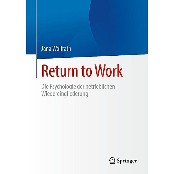 Return to Work, Jana Wallrath