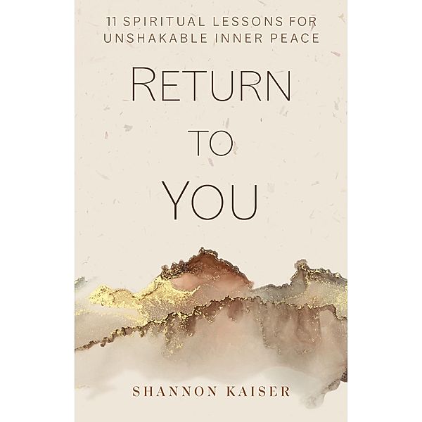 Return to You, Shannon Kaiser