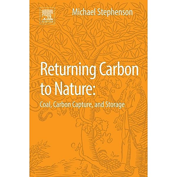 Returning Carbon to Nature, Michael H. Stephenson