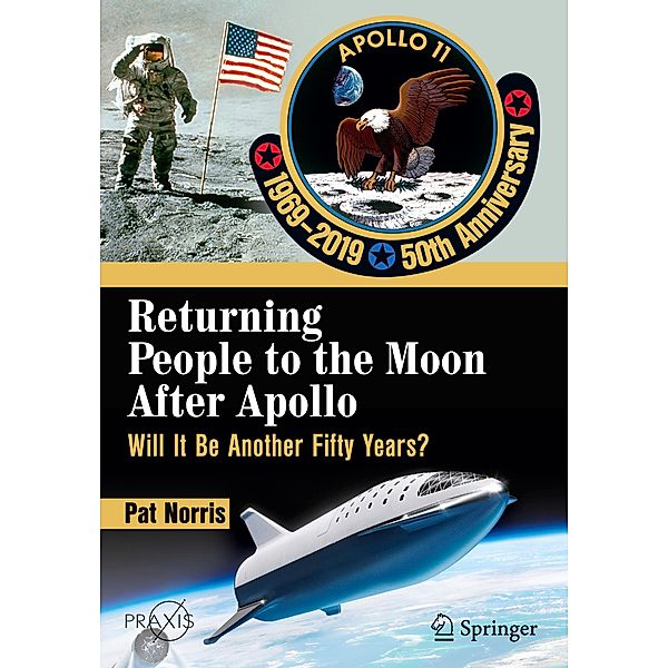 Returning People to the Moon After Apollo, Pat Norris