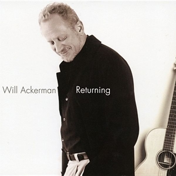 Returning-Pieces For Guitar 1970-2004 (Vinyl), Will Ackerman
