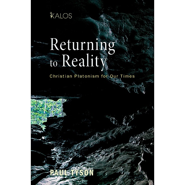 Returning to Reality / KALOS Bd.2, Paul Tyson