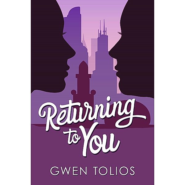 Returning to You, Gwen Tolios