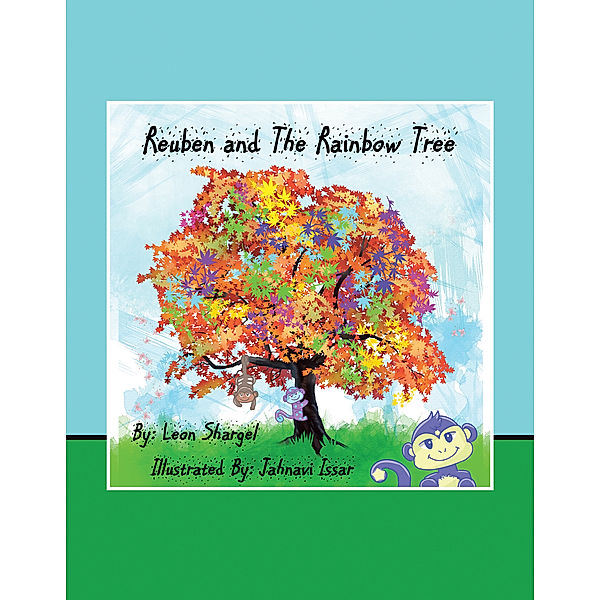 Reuben and the Rainbow Tree, Leon Shargel