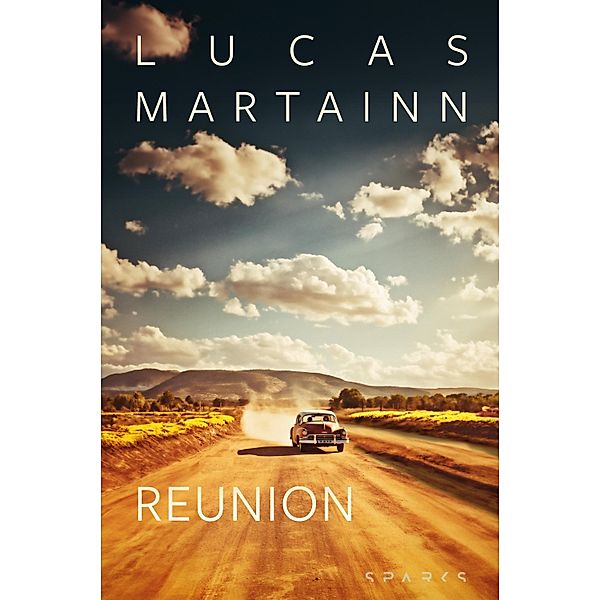 Reunion, Lucas Martainn