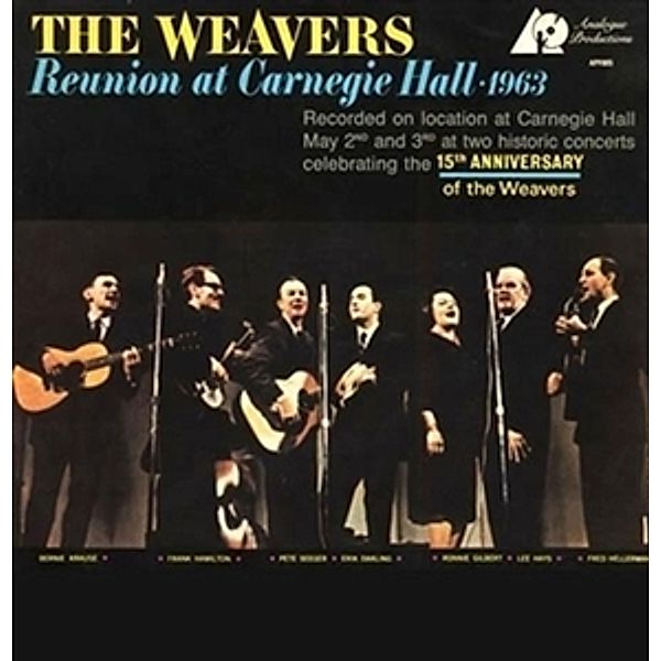 Reunion At Carnegie Hall 1963, The Weavers