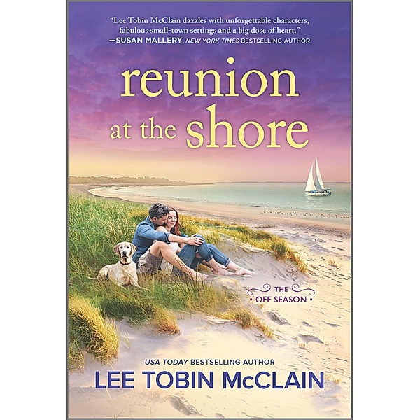 Reunion at the Shore / The Off Season Bd.2, Lee Tobin McClain