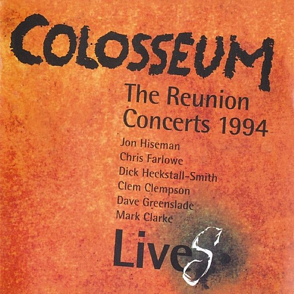 Reunion Concerts 1994, Colosseum