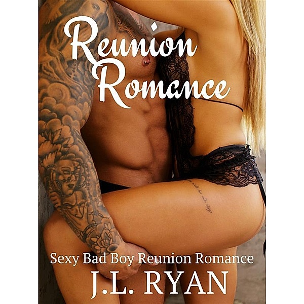 Reunion Romance, J.L. Ryan