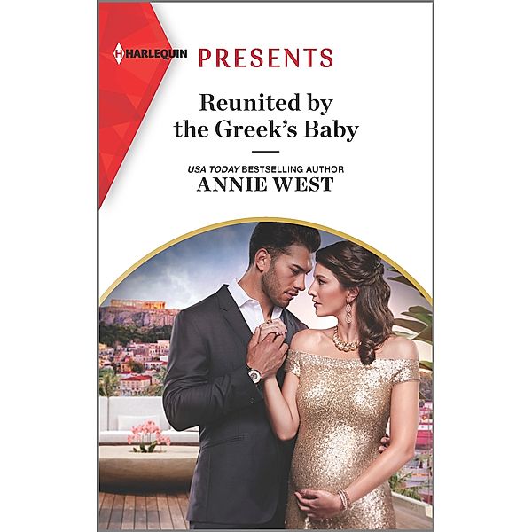 Reunited by the Greek's Baby, Annie West