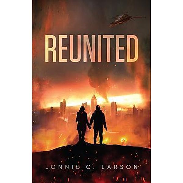 Reunited / URLink Print & Media, LLC, Lonie Larson