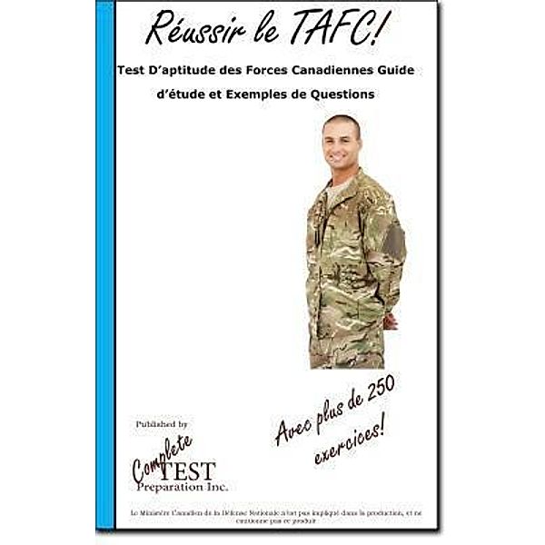 Réussir le TAFC!, Complete Test Preparation Inc.