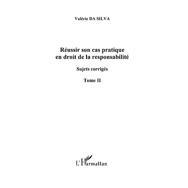 Reussir son cas pratique en droit de la / Hors-collection, Valerie Da Silva