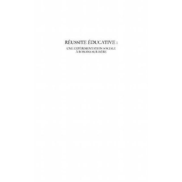 Reussite educative : - une experimentation sociale a romans- / Hors-collection, Pourtier Cellier