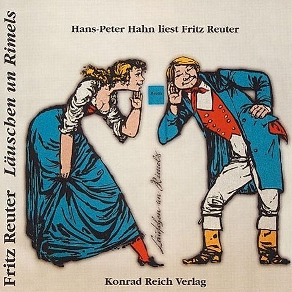 Reuter, F: Läuschen u. Rimels/CD, Fritz Reuter