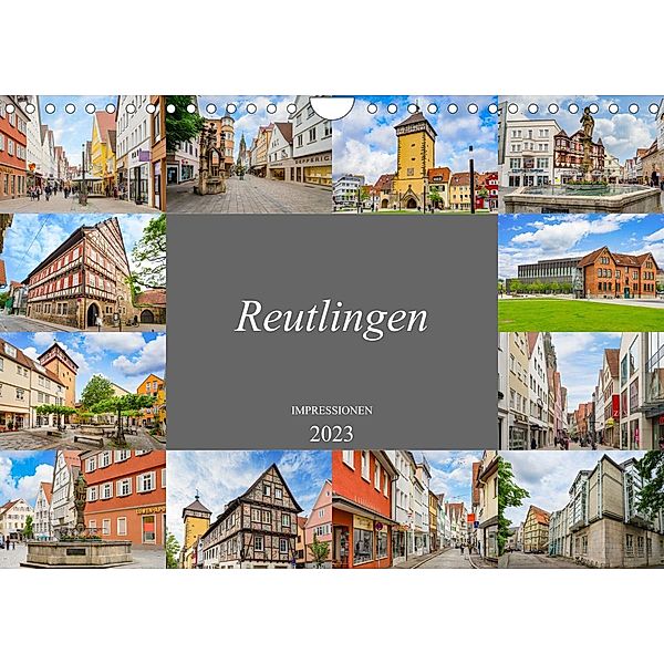Reutlingen Impressionen (Wandkalender 2023 DIN A4 quer), Dirk Meutzner