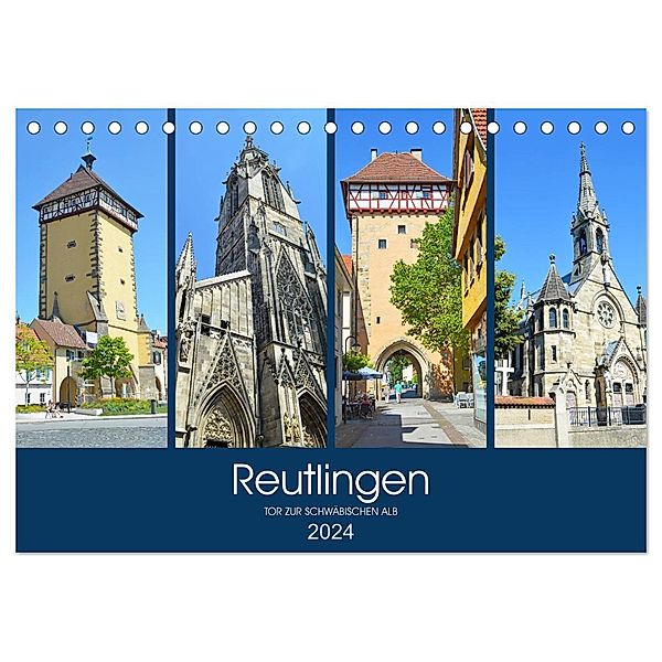 Reutlingen - Tor zur Schwäbischen Alb (Tischkalender 2024 DIN A5 quer), CALVENDO Monatskalender, Sascha Stoll