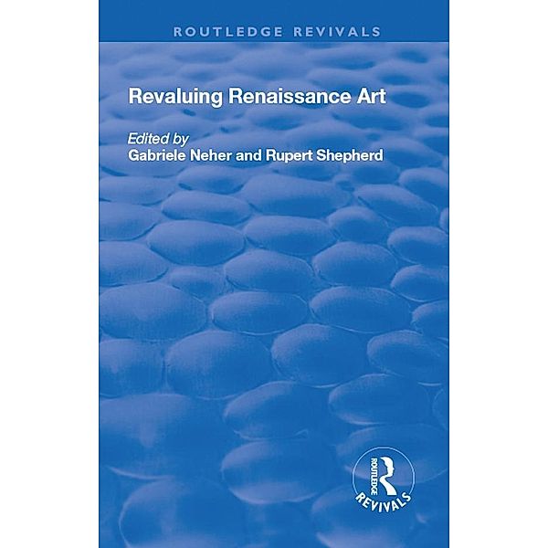 Revaluing Renaissance Art