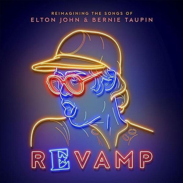 Revamp: Reimagining The Songs Of Elton John And Bernie Taupin, Diverse Interpreten