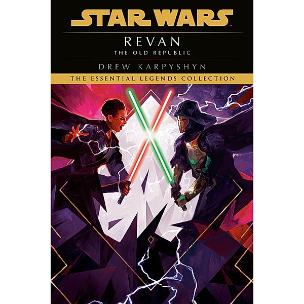 Revan: Star Wars Legends (The Old Republic) / Star Wars: The Old Republic - Legends Bd.1, Drew Karpyshyn