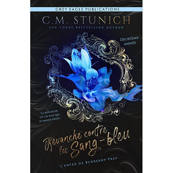 Revanche contre les Sang-bleu, C. M. Stunich