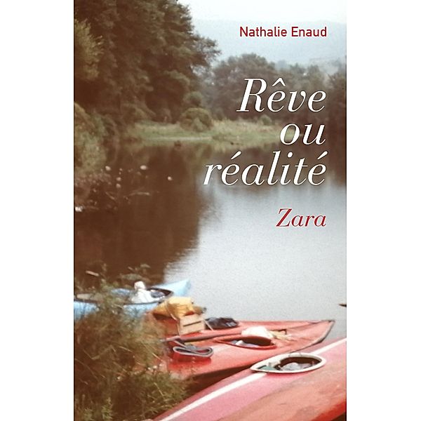 Reve ou realite / Librinova, Enaud Nathalie Enaud