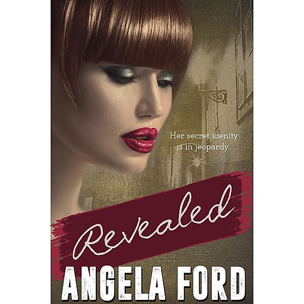 Revealed, Angela Ford