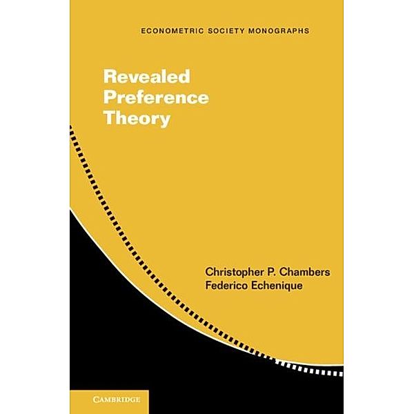 Revealed Preference Theory, Christopher P. Chambers