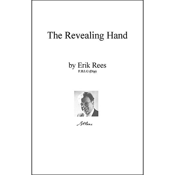Revealing Hand, Erik Rees