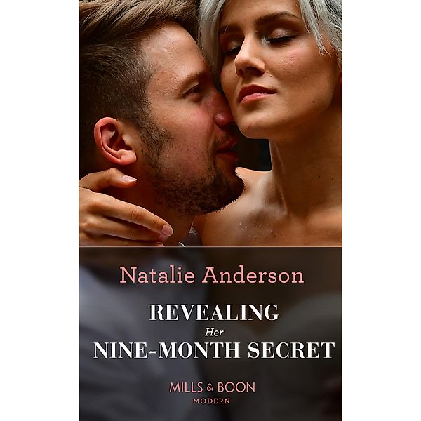 Revealing Her Nine-Month Secret, Natalie Anderson