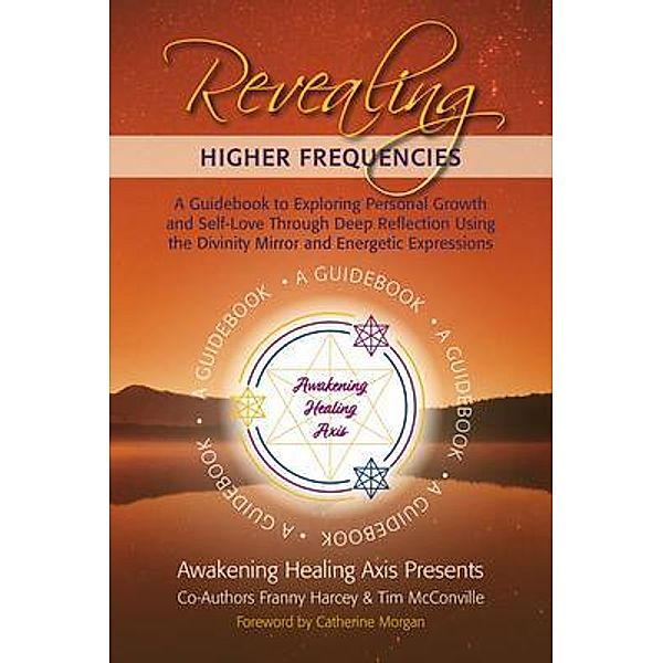 Revealing Higher Frequencies, Tim McConville, Franny Harcey