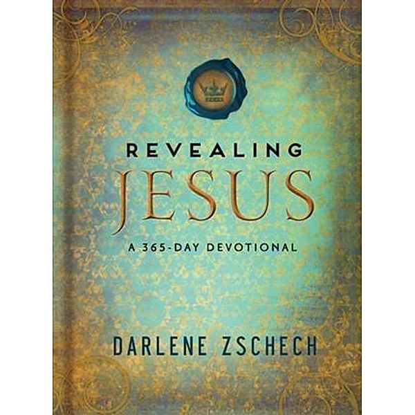 Revealing Jesus, Darlene Zschech