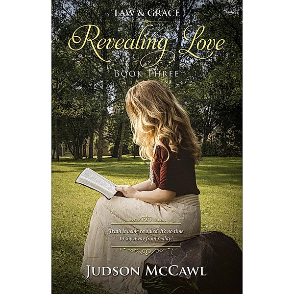 Revealing Love (Law & Grace, #3) / Law & Grace, Judson McCawl