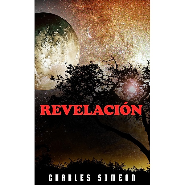 Revelación, Charles Simeon