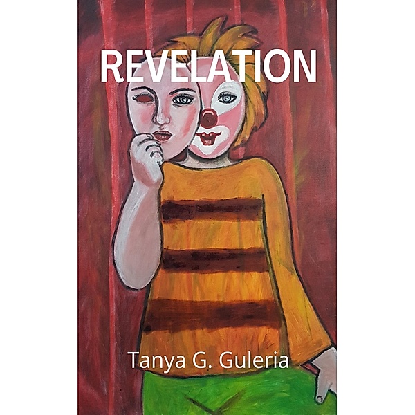 Revelation, Tanya G. Guleria