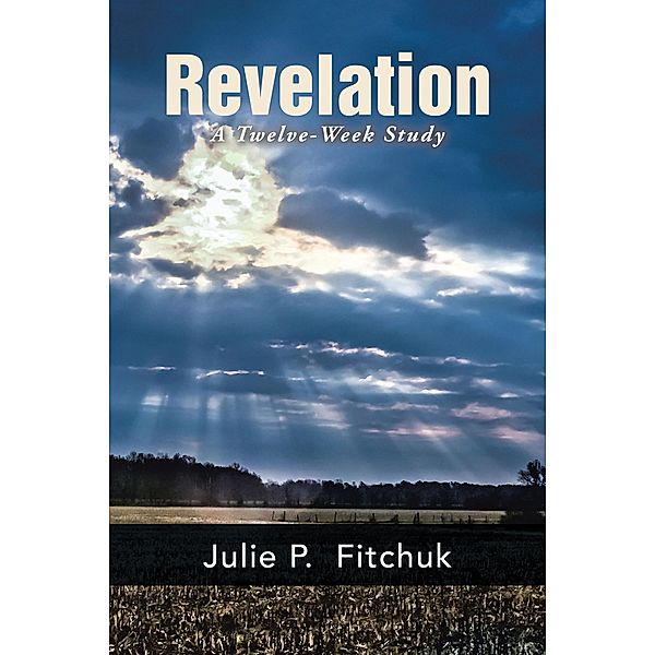 Revelation, Julie P. Fitchuk