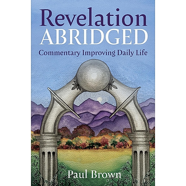 Revelation Abridged, Paul Brown