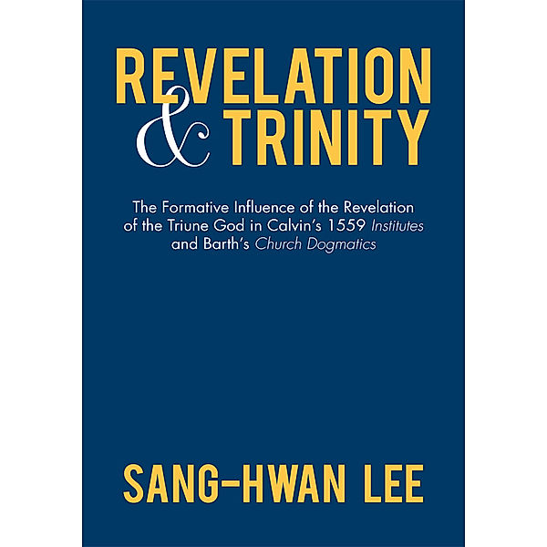 Revelation and Trinity, Sang-Hwan Lee