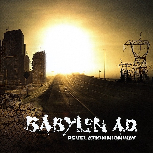 Revelation Highway, Babylon A.D.