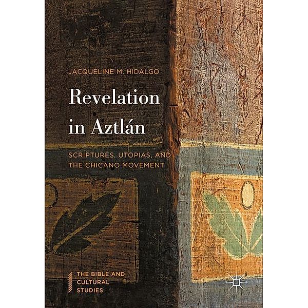 Revelation in Aztlán, Jacqueline M. Hidalgo
