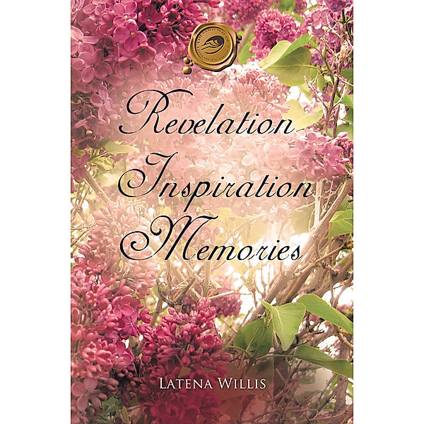 Revelation Inspiration Memories, Latena Willis