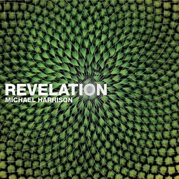 Revelation: Music In Pure Intonation, Michael Harrison