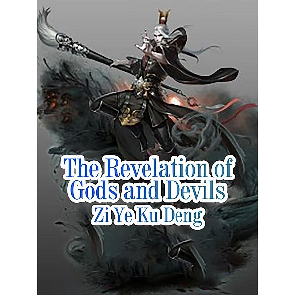 Revelation of Gods and Devils, Zi YeKuDeng