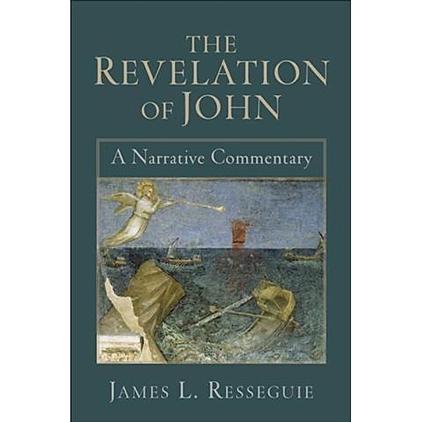 Revelation of John, James L. Resseguie
