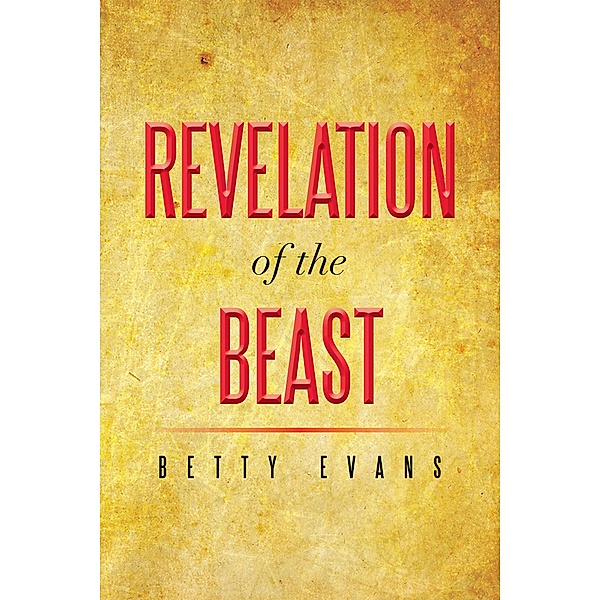 Revelation of the Beast, Betty Evans