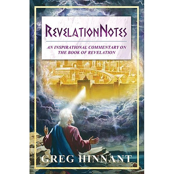 RevelationNotes, Greg Hinnant