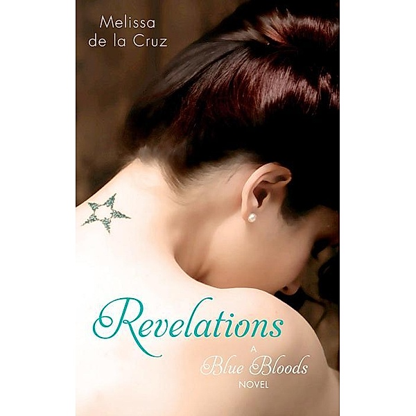 Revelations / Blue Bloods Bd.3, Melissa de la Cruz